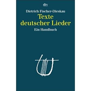 Texte deutscher Lieder: Ein Handbuch