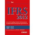 International Financial Reporting Standards (IFRS) 2012: Deutsch-Englische Textausgabe der von der EU gebilligten Standards. English & German edition of the official standards approved by the EU