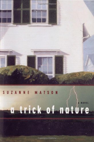 a trick of nature a novel