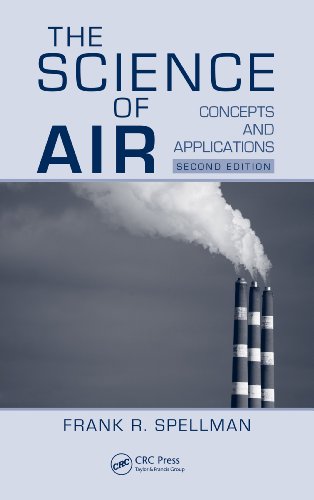 The Science of Air: Concepts and Applications, Second Edition