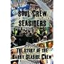 Soul Crew Seasiders