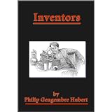 Inventors:(FullyIllustratedwithlinkedTOC)