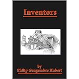 Inventors : (Fully Illustrated with linked TOC)