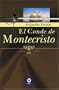 El conde de Montecristo (Clasicos Inolvidables) (Spanish Edition)