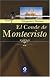 El conde de Montecristo (Clasicos Inolvidables)