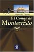 El conde de Montecristo (Clasicos Inolvidables)