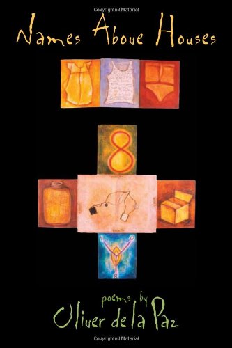 Names Above Houses (Crab Orchard Award Series in Poetry)