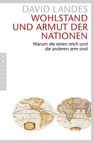 Wohlstand und Armut der Nationen: Warum die einen reich und die anderen arm sind (German Edition) Book Image