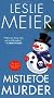 Mistletoe Murder (Lucy Stone Mysteries)
