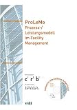 Prozess- und Leistungsmodell im Facility Management