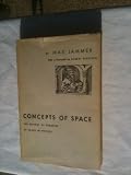 Concepts of space;: The history of theories of space in physics
