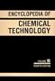 Kirk-Othmer Encyclopedia of Chemical Technology, Explosives and Propellants to Flame Retardants for Textiles (Volume 10)
