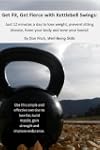 Get Fit, Get Fierce with Kettlebell S...
