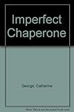 Imperfect chaperone