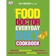 The Food Doctor Everyday Diet Cookbook