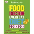 The Food Doctor Everyday Diet Cookbook