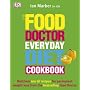 The Food Doctor Everyday Diet Cookbook