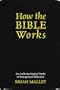 How the Bible Works: An Anthropological Study of Evangelical Biblicism (Cognitive Science of Religion)