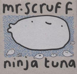 Mr Scruff - Ninja Tuna - Zortam Music