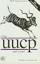 Using UUCP and Usenet (Nutshell Handbooks)