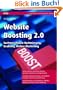Website Boosting 2.0: Suchmaschinen-Optimierung, Usability, Online-Marketing