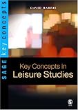 picture of Key Concepts in Leisure Studies (SAGE Key Concepts series)