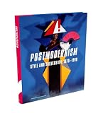 Postmodernism: Style and Subversion, 1970-90