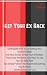 Get Your Ex Back: Getting Back My Ex,Or Getting Yo