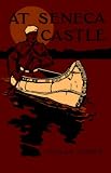 At Seneca Castle