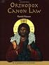 Orthodox Canon Law, A Casebook for Study