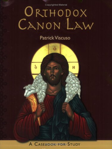 Orthodox Canon Law, A Casebook for Study under Canon Law in The Books Store