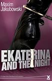 Ekaterina and the night