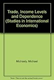 Trade, income levels and dependence
