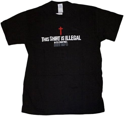 Christian T-shirt This Shirt Is Illegal in 53 Countries