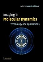 Imaging in Molecular Dynamics: Technology and Applications
