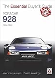 Porsche 928: The Essential Buyer's Guide