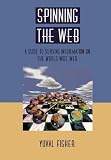 Spinning the Web: A Guide to Serving Information on the World Wide Web