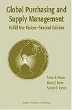 Global Purchasing and Supply Management: Fulfill the Vision (Mathematics Education Library)