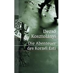 Die Abenteuer des Korn�l Esti