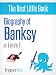 Books : Banksy Biography (Director of Exit Through The Gift Shop and Secretive Street Artist)