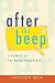 after the beep: A Glimpse at the Wired Workplace