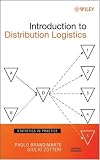 Introduction to Distribution Logistics (Statistics in Practice)