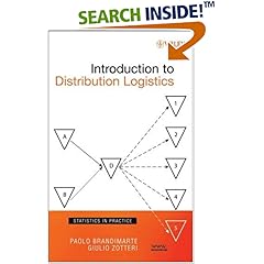 Introduction to Distribution Logistics (Statistics in Practice)
