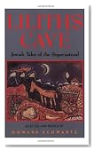 Lilith's Cave: Jewish Tales of the Supernatural