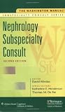 The Washington Manual Nephrology Subspecialty Consult (The Washington Manual Subspecialty Consult Series)