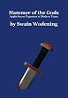 Hammer of the Gods: Anglo-Saxon Paganism in Modern Times