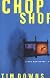 Chop Shop