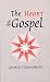 Heart of the Gospel: Bible and the Baha'i Faith (Talisman Series)