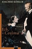 Ich, Cosima - Joachim K&ouml;hler