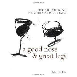 A Good Nose & Great Legs by Robert Geddes